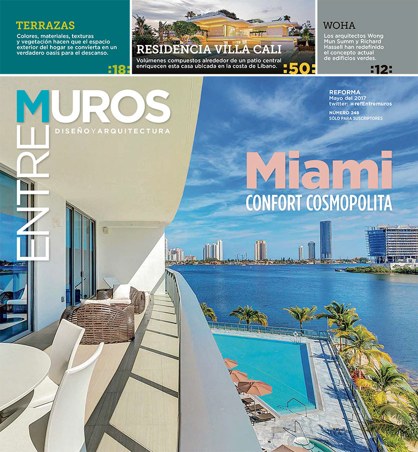 Miami Designer Vacation Homes Featured on Entre Muros