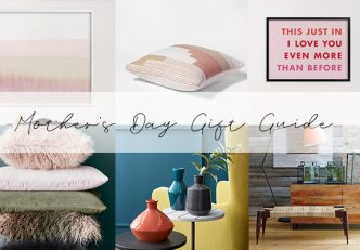 Mother's Day Gift Guide By DKOR Interiors